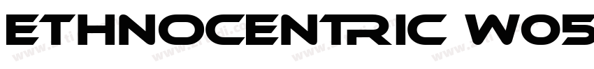 Ethnocentric W05 Re字体转换